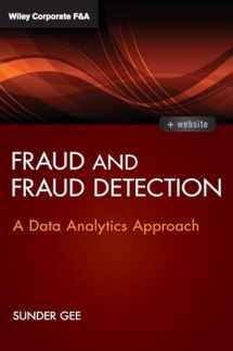 9781118779651-1118779657-Fraud and Fraud Detection, + Website: A Data Analytics Approach (Wiley Corporate F&A)