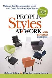 9780814413425-0814413420-People Styles at Work...And Beyond: Making Bad Relationships Good and Good Relationships Better