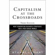 9780137042326-0137042329-Capitalism at the Crossroads: Next Generation Business Strategies for a Post-Crisis World