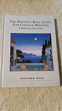 9780136218555-0136218555-The Prentice Hall Guide for College Writers