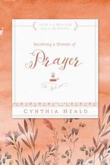 9781576838303-1576838307-Becoming a Woman of Prayer