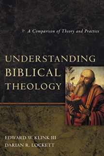 9780310492238-0310492238-Understanding Biblical Theology: A Comparison of Theory and Practice