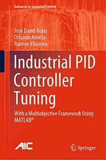 9783030723101-3030723100-Industrial PID Controller Tuning: With a Multiobjective Framework Using MATLAB® (Advances in Industrial Control)