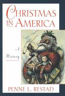 9780195109801-0195109805-Christmas in America: A History
