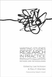 9780809331147-0809331144-Writing Studies Research in Practice: Methods and Methodologies