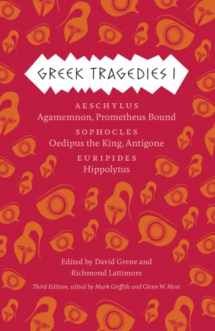 9780226035284-022603528X-Greek Tragedies 1: Aeschylus: Agamemnon, Prometheus Bound; Sophocles: Oedipus the King, Antigone; Euripides: Hippolytus (The Complete Greek Tragedies) (Volume 1)