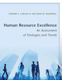 9781503603912-1503603911-Human Resource Excellence: An Assessment of Strategies and Trends