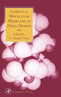 9780121782450-012178245X-Guidebook on Molecular Modeling in Drug Design