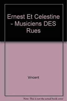 9782211011174-2211011179-Ernest Et Celestine - Musiciens Des Rues (French Edition)