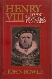 9780880295925-0880295929-Henry VIII: Study of Power