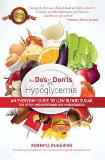 9780883918098-0883918099-Do's & Dont's of Hypoglycemia: An Everyday Guide to Low Blood Sugar Too Often Misunderstood and Misdiagnosed!
