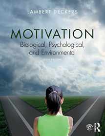 9781138036338-1138036331-Motivation: Biological, Psychological, and Environmental