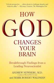 9780345503428-0345503422-How God Changes Your Brain: Breakthrough Findings from a Leading Neuroscientist