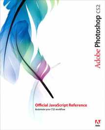 9780321409706-0321409701-Adobe Photoshop Cs2 Official Javascript Reference