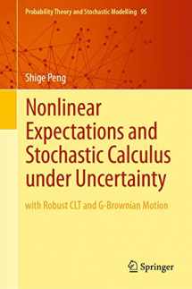 9783662599020-3662599023-Nonlinear Expectations and Stochastic Calculus under Uncertainty: with Robust CLT and G-Brownian Motion (Probability Theory and Stochastic Modelling, 95)