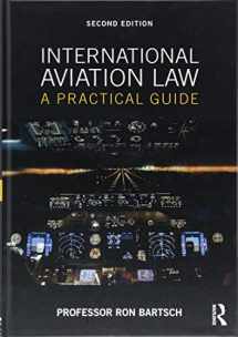 9781138559219-1138559210-International Aviation Law: A Practical Guide