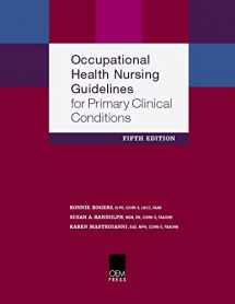 9781883595760-1883595762-Occupational Health Nursing Guidelines for Primary Clinical Conditions