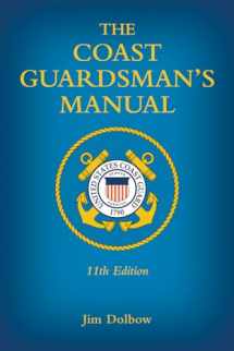 9781682471890-1682471896-The Coast Guardsman's Manual, 11th Edition
