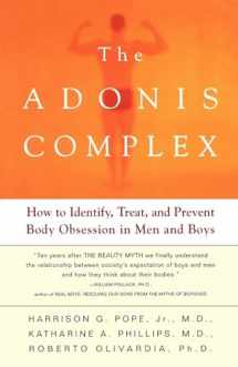 9780684869117-068486911X-The Adonis Complex: How to Identify, Treat and Prevent Body Obsession in Men and Boys