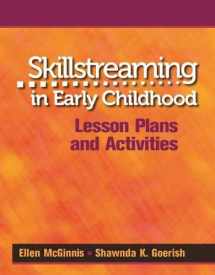 9780878227228-0878227229-Skillstreaming in Early Childhood: Lesson Plans & Activities