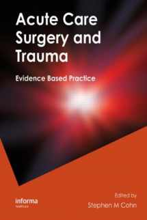 9781420075137-1420075136-Acute Care Surgery and Trauma: Evidence-Based Practice