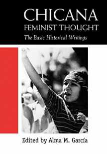 9780415918015-0415918014-Chicana Feminist Thought
