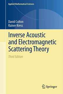 9781461449416-1461449413-Inverse Acoustic and Electromagnetic Scattering Theory (Applied Mathematical Sciences, 93)