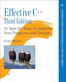 9780321334879-0321334876-Effective C++: 55 Specific Ways to Improve Your Programs and Designs