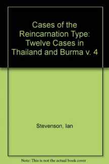 9780813909608-0813909600-Cases of the Reincarnation Type: Volume IV ,Twelve Cases in Thailand and Burma