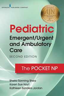 9780826151766-0826151760-Pediatric Emergent/Urgent and Ambulatory Care: The Pocket NP