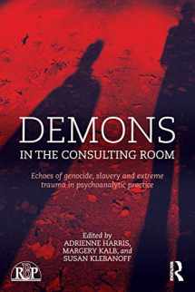 9781138943490-1138943495-Demons in the Consulting Room (Relational Perspectives Book Series)