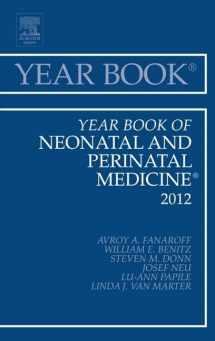 9780323091084-0323091083-Year Book of Neonatal and Perinatal Medicine 2012 (Volume 2012) (Year Books, Volume 2012)