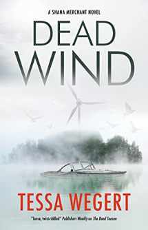 9781448307128-1448307120-Dead Wind (A Shana Merchant Novel, 3)