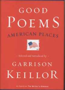 9780670022540-0670022543-Good Poems, American Places