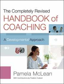 9780470906743-047090674X-The Completely Revised Handbook of Coaching: A Developmental Approach