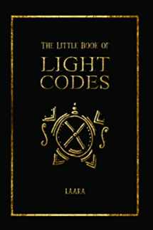 9781948787956-1948787954-The Little Book of Light Codes: Healing Symbols for Life Transformation