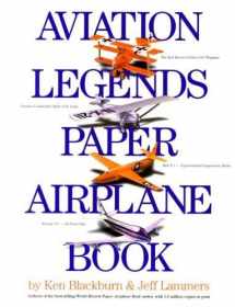 9780761123767-0761123768-Aviation Legends Paper Airplane Book