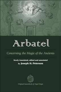 9780892541522-0892541520-Arbatel: Concerning the Magic of the Ancients