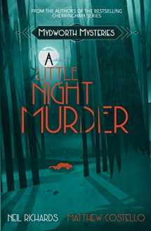 9781913331450-1913331458-A Little Night Murder: Large Print Version (Mydworth Mysteries)