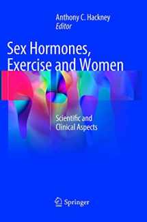 9783319830797-3319830791-Sex Hormones, Exercise and Women: Scientific and Clinical Aspects