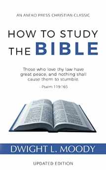 9781622454563-1622454561-How to Study the Bible