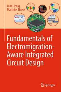 9783319735573-3319735578-Fundamentals of Electromigration-Aware Integrated Circuit Design