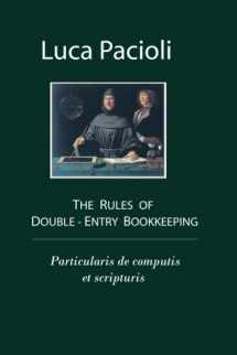 9781453702024-1453702024-The Rules of Double-Entry Bookkeeping: Particularis de computis et scripturis