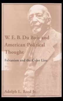 9780195051742-0195051742-W. E. B. Du Bois and American Political Thought: Fabianism and the Color Line