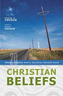 9780310255994-0310255996-Christian Beliefs: Twenty Basics Every Christian Should Know