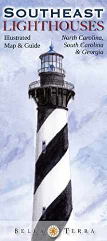 9781888216387-1888216387-Southeast Lighthouses Illustrated Map & Guide: North Carolina, South Carolina & Georgia