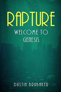 9781519308320-1519308329-Rapture: Welcome To Genesis