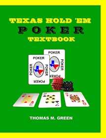 9781453839348-1453839348-Texas Hold 'Em Poker Textbook