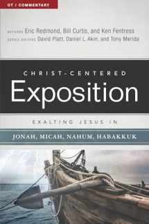9780805496536-080549653X-Exalting Jesus in Jonah, Micah, Nahum, Habakkuk (Christ-Centered Exposition Commentary)
