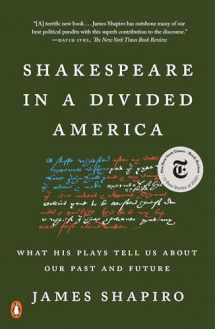 9780525522317-052552231X-Shakespeare in a Divided America: What His Plays Tell Us About Our Past and Future